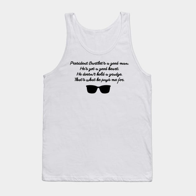 West Wing Josh Lyman Quote Tank Top by baranskini